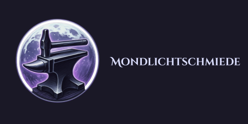 Mondlichtschmiede
